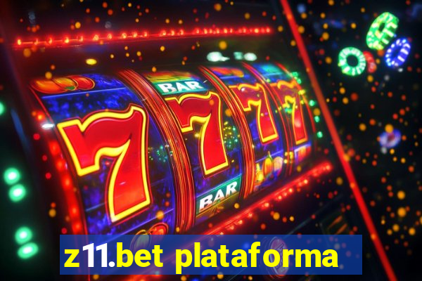 z11.bet plataforma